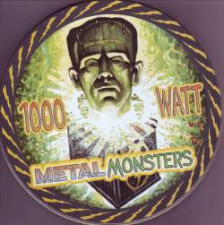 Compilations : 1000 Watt: Metal Monsters